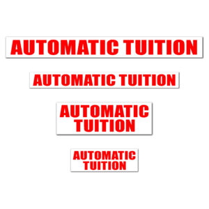 AUTOMATIC TUITION
