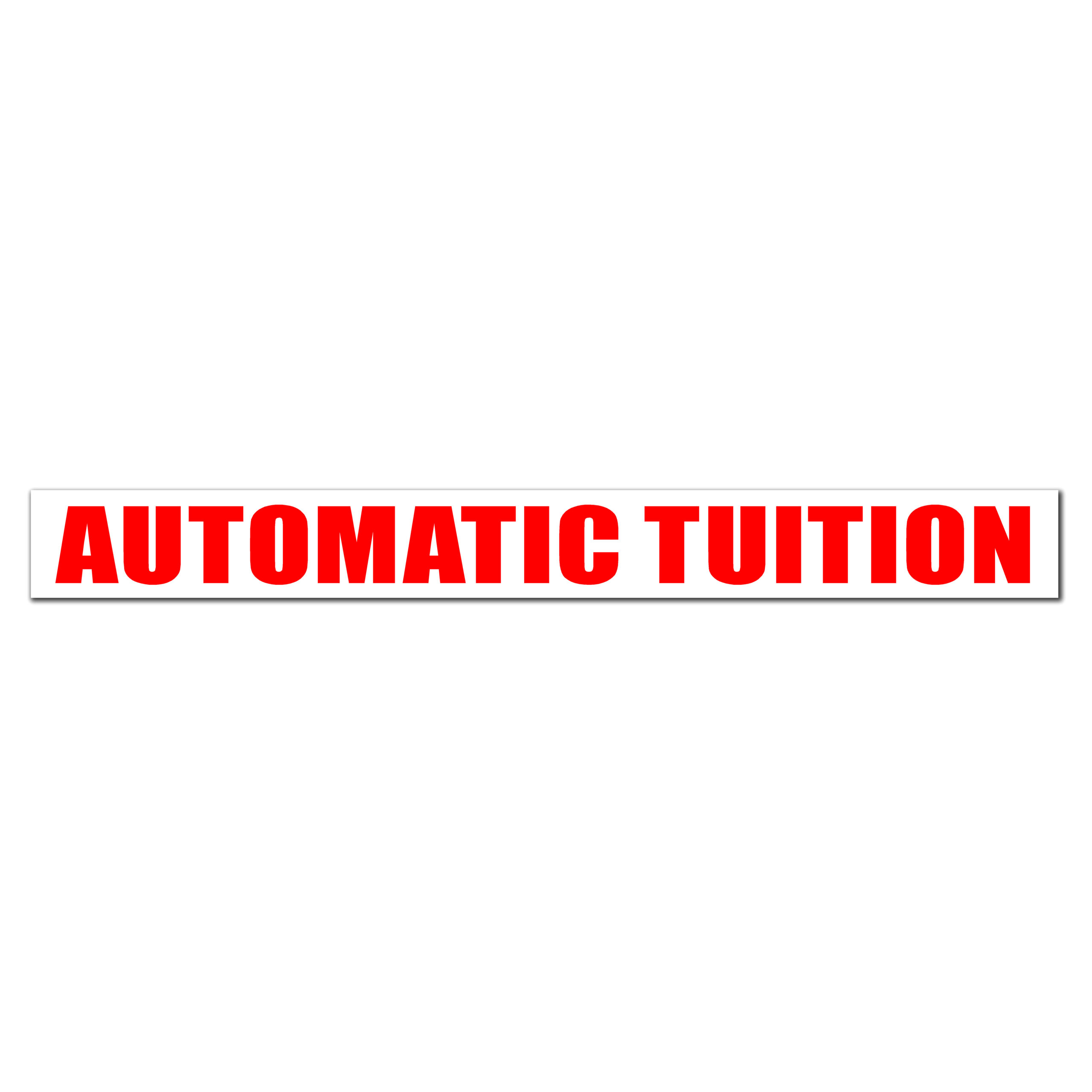 AUTOMATIC TUITION